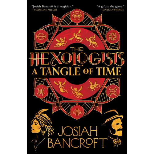 The Hexologists: A Tangle of Time - Paperback