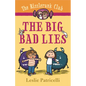 The Rizzlerunk Club: The Big Bad Lies - Hardcover