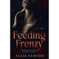 Feeding Frenzy - Paperback