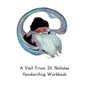 A Visit From St. Nicholas Handwriting Workbook: Printing Practice through a Classic Story - Paperback