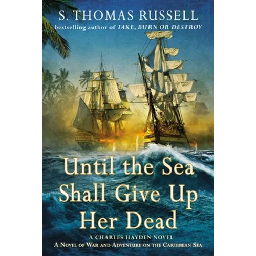 Until the Sea Shall Give Up Her Dead - Paperback