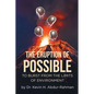 The Eruption of Possible: To Burst from the Limits of Environment - Paperback