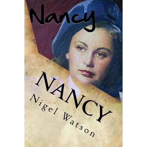 Nancy: The Special Operations Executive Chronicles 1 - Paperback