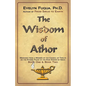 The Wisdom of Athor Book One and Book Two: Esoteric Information from a Member of the Council of Twelve on the Star System Sirius - Paperback