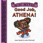 Good Job, Athena! (Mini Myths) - Board Book