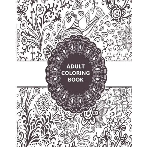 Adult Coloring Book: Relaxation Templates for Meditation and Calming - Paperback