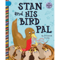 Stan and His Bird Pal - Paperback