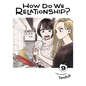 How Do We Relationship?, Vol. 9 - Paperback