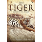 The Tiger: Keeper of the Forest - Paperback