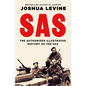 SAS: The Authorized Illustrated History of the SAS - Hardcover