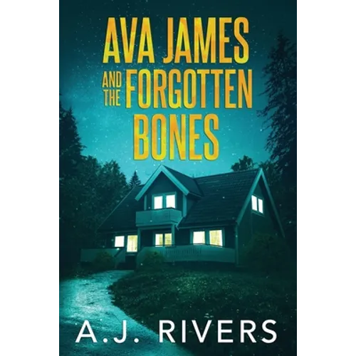 Ava James and the Forgotten Bones - Paperback
