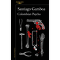 Colombian Psycho (Spanish Edition) - Paperback