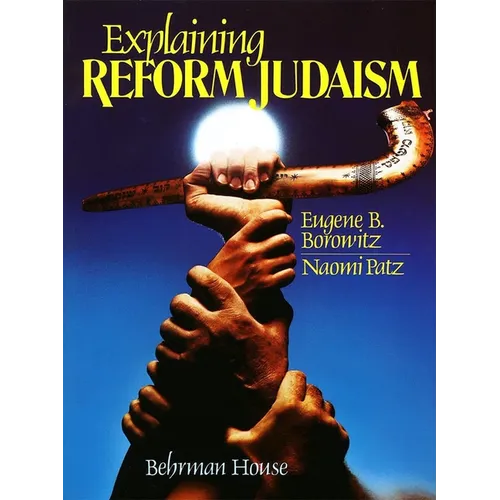 Explaining Reform Judaism - Paperback