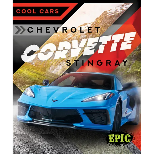 Chevrolet Corvette Stingray - Library Binding