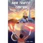 Hair Traffic Control - Paperback