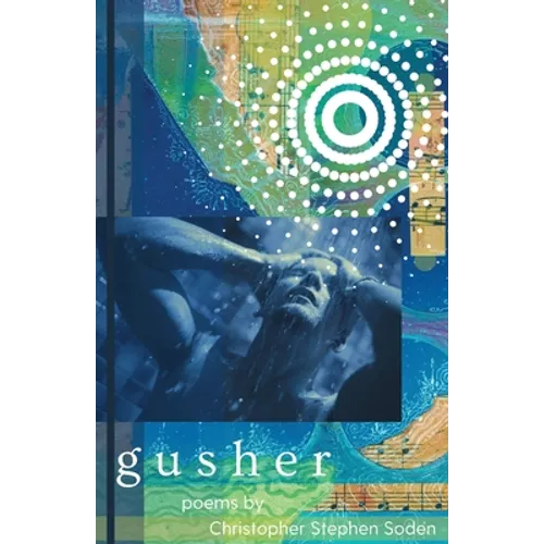 Gusher - Paperback