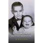 Little Brothers and Other Observations - Hardcover