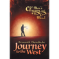 Journey to the West: One Man's Odyssey into His Own Mind - Paperback