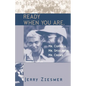 Ready When You Are, Mr. Coppola, Mr. Spielberg, Mr. Crowe - Paperback