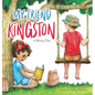 My Friend Kingston: Encouraging Children to Embrace and Value Friendship, Enjoy Time Together and Have FUN for Ages 3-7 - Hardcover
