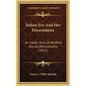 Indian Eve And Her Descendants: An Indian Story Of Bedford County, Pennsylvania (1911) - Hardcover