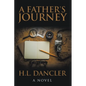 A Father's Journey - Paperback