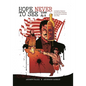 Hope Never to See It: A Graphic History of Guerrilla Violence During the American Civil War - Paperback
