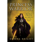 Princess Warrior: Every Battle Is Won in the Spirit Before It's Seen in the Natural - Paperback