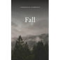 Fall - Paperback
