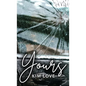 Yours - Hardcover