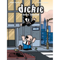 Dickie: Natural Born Loser - Hardcover
