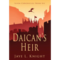Daican's Heir - Hardcover