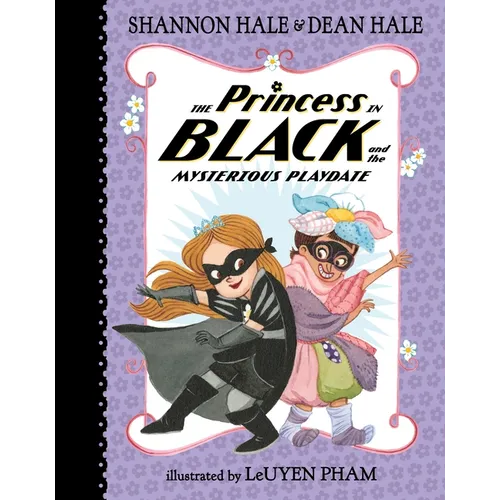 The Princess in Black and the Mysterious Playdate - Hardcover