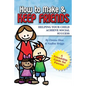 How to Make & Keep Friends: Helping Your Child Achieve Social Success - Paperback