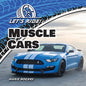 Muscle Cars - Library Binding