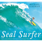 Seal Surfer - Paperback