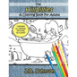 The Hillbillies: A Coloring Book For Adults - Paperback
