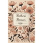 Mother's Memoir - Hardcover