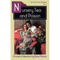 Nursery Tea and Poison: A Tessa Crichton Mystery - Paperback