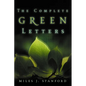 The Complete Green Letters: A Classic on Christian Spiritual Growth - Paperback