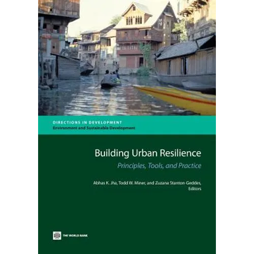Building Urban Resilience: Principles, Tools, and Practice - Paperback