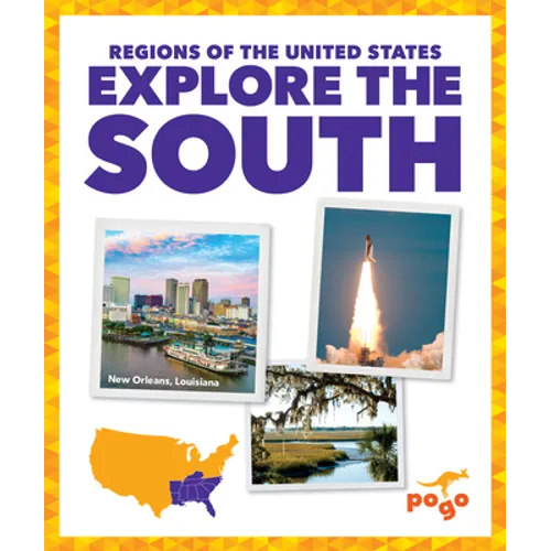 Explore the South - Library Binding