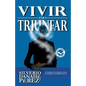 Vivir Para Triunfar - Paperback