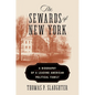 The Sewards of New York: A Biography of a Leading American Political Family - Hardcover