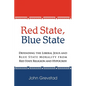 Red State, Blue State: Defending the Liberal Jesus and Blue State Morality from Red State Religion and Hypocrisy - Paperback