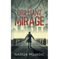 The Brilliant Mirage - Paperback