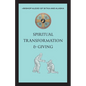 Spiritual Transformation & Giving - Paperback