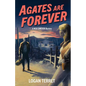 Agates Are Forever: A Nick Cameron Mystery - Paperback