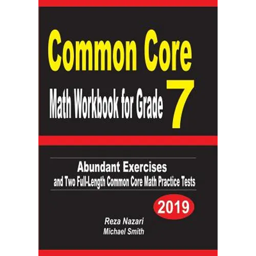Common Core Math Workbook for Grade 7: Abundant Exercises and Two Full-Length Common Core Math Practice Tests - Paperback