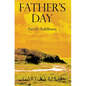 Father's Day: Part III - Fulfillment - Hardcover